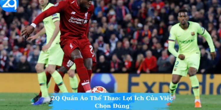 2Q Quần Áo Thể Thao: Xu Hướng Mới Nổi Bật 1 2Q Quần Áo Thể Thao: Xu Hướng Mới Nổi Bật