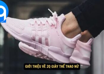2Q Giày Thể Thao Nữ – Tự Tin Vận Động Với Phong Cách Đỉnh Cao 3 2Q Giày Thể Thao Nữ – Tự Tin Vận Động Với Phong Cách Đỉnh Cao
