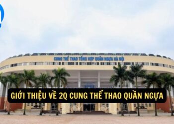 2q Cung Thể Thao Quần Ngựa - Sự Kiện Thể Thao Hấp Dẫn 9 2q Cung Thể Thao Quần Ngựa – Sự Kiện Thể Thao Hấp Dẫn