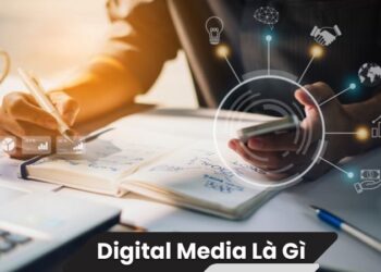 Digital Media là gì?