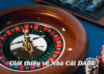 gioi-thieu-ve-nha-cai-da88