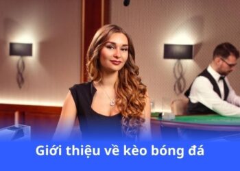 gioi-thieu-ve-keo-bong-da